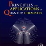خرید و دانلود نسخه کامل کتاب Principles and Applications of Quantum Chemistry