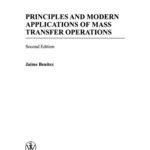 خرید و دانلود نسخه کامل کتاب Principles and Modern Applications of Mass Transfer Operations, Second Edition