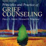 خرید و دانلود نسخه کامل کتاب Principles and practice of grief counseling