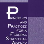خرید و دانلود نسخه کامل کتاب Principles and Practices for a Federal Statistical Agency (Compass Series (Washington, D.C.))