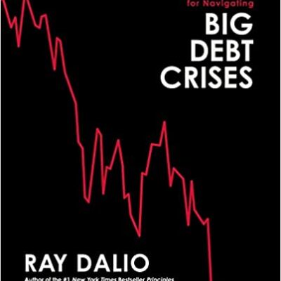 خرید و دانلود نسخه کامل کتاب Principles for Navigating Big Debt Crises – Pdf