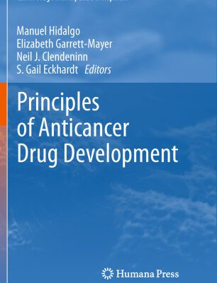 خرید و دانلود نسخه کامل کتاب Principles of Anticancer Drug Development