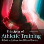 خرید و دانلود نسخه کامل کتاب Principles of Athletic Training: A Guide to Evidence-Based Clinical Practice 16th Edition
