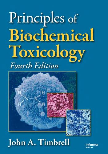 خرید و دانلود نسخه کامل کتاب Principles of Biochemical Toxicology 4e (Informa_68d1a031576f3.jpeg خرید و دانلود نسخه کامل کتاب Principles of Biochemical Toxicology 4e (Informa