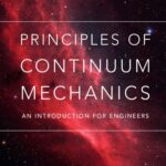 خرید و دانلود نسخه کامل کتاب Principles of continuum mechanics: an introduction for engineers