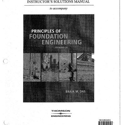 خرید و دانلود نسخه کامل کتاب Principles of Foundation Engineering.  Solution Manual