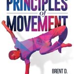 خرید و دانلود نسخه کامل کتاب Principles of Movement – Original PDF