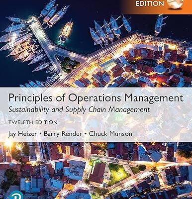 خرید و دانلود نسخه کامل کتاب Principles of Operations Management: Sustainability and Supply Chain Management (12th Global Edition) – Orginal Pdf