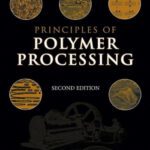 خرید و دانلود نسخه کامل کتاب Principles of Polymer Processing
