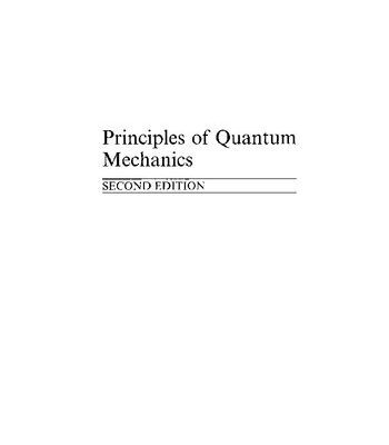 خرید و دانلود نسخه کامل کتاب Principles of Quantum Mechanics