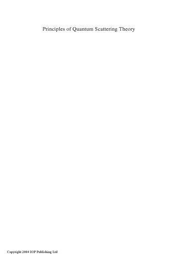 خرید و دانلود نسخه کامل کتاب Principles of Quantum Scattering Theory_68bdefab9ee96.jpeg خرید و دانلود نسخه کامل کتاب Principles of Quantum Scattering Theory