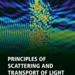 خرید و دانلود نسخه کامل کتاب Principles of Scattering and Transport of Light