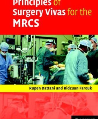 خرید و دانلود نسخه کامل کتاب Principles of Surgery Vivas for the MRCS