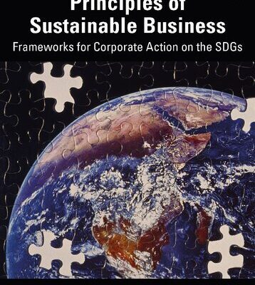 خرید و دانلود نسخه کامل کتاب Principles of Sustainable Business: Frameworks for Corporate Action on the SDGs