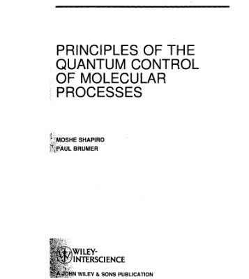 خرید و دانلود نسخه کامل کتاب Principles of the Quantum Control of Molecular Processes