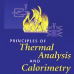 خرید و دانلود نسخه کامل کتاب Principles of Thermal Analysis and Calorimetry (RSC Paperbacks)