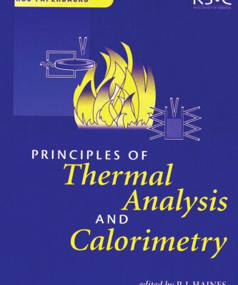 خرید و دانلود نسخه کامل کتاب Principles of Thermal Analysis and Calorimetry (RSC Paperbacks)