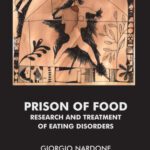 خرید و دانلود نسخه کامل کتاب Prison of Food: Research and Treatment of Eating Disorders