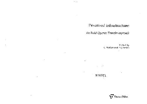 خرید و دانلود نسخه کامل کتاب Privatized Infrastructure – The BOT Approach_68be7f4026450.jpeg خرید و دانلود نسخه کامل کتاب Privatized Infrastructure – The BOT Approach