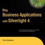 خرید و دانلود نسخه کامل کتاب Pro Business Applications with Silverlight 4