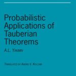 خرید و دانلود نسخه کامل کتاب Probabilistic Applications of Tauberian Theorems (Modern Probability and Statistics)