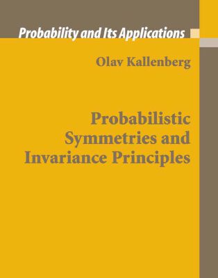 خرید و دانلود نسخه کامل کتاب Probabilistic Symmetries and Invariance Principles (Probability and its Applications)