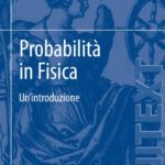 خرید و دانلود نسخه کامل کتاب Probabilità in Fisica: Un’introduzione
