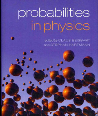 خرید و دانلود نسخه کامل کتاب Probabilities in Physics