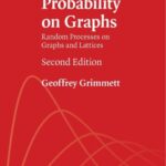 خرید و دانلود نسخه کامل کتاب Probability on Graphs: Random Processes on Graphs and Lattices