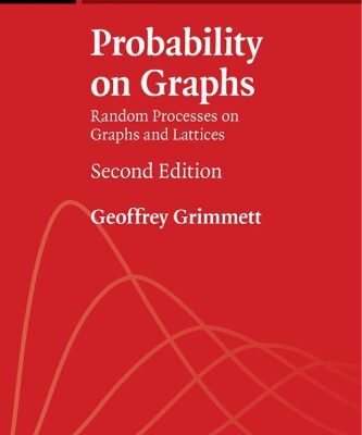 خرید و دانلود نسخه کامل کتاب Probability on Graphs: Random Processes on Graphs and Lattices