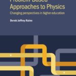 خرید و دانلود نسخه کامل کتاب Problem-Based Approaches to Physics: Changing Perspectives in Higher Education