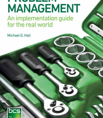 خرید و دانلود نسخه کامل کتاب Problem Management : An implementation guide for the real world