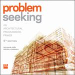 خرید و دانلود نسخه کامل کتاب Problem seeking: an architectural programming primer