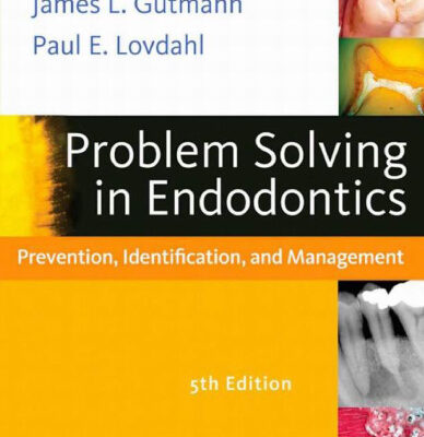 خرید و دانلود نسخه کامل کتاب Problem Solving in Endodontics: Prevention, Identification and Management, 5e