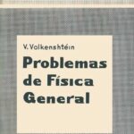 خرید و دانلود نسخه کامل کتاب Problemas de Física General Volkenshtein MIR Moscow