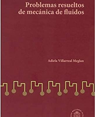 خرید و دانلود نسخه کامل کتاب Problemas resueltos de mecánica de fluidos