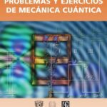 خرید و دانلود نسخه کامل کتاب Problemas y ejercicios de mecánica cuántica
