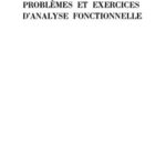 خرید و دانلود نسخه کامل کتاب Problèmes et exercices d’analyse fonctionnelle