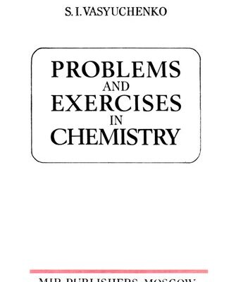 خرید و دانلود نسخه کامل کتاب Problems and Exercises in Chemistry