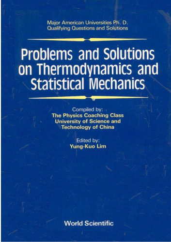 خرید و دانلود نسخه کامل کتاب Problems and Solutions on Thermodynamics and Statistical Mechanics (Major American Universities Ph.D. Qualifying Questions and Solutions)_68bcd88add720.jpeg خرید و دانلود نسخه کامل کتاب Problems and Solutions on Thermodynamics and Statistical Mechanics (Major American Universities Ph.D. Qualifying Questions and Solutions)