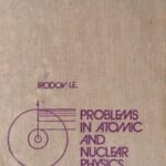 خرید و دانلود نسخه کامل کتاب Problems In Atomic And Nuclear Physics