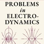 خرید و دانلود نسخه کامل کتاب Problems in Electrodynamics