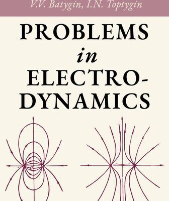 خرید و دانلود نسخه کامل کتاب Problems in Electrodynamics