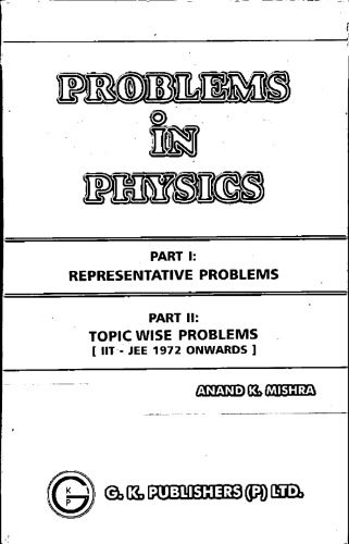 خرید و دانلود نسخه کامل کتاب Problems in Physics Topic wise Solution IIT JEE 1972 onwards_68bd3d4d2b7b9.jpeg خرید و دانلود نسخه کامل کتاب Problems in Physics Topic wise Solution IIT JEE 1972 onwards