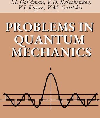 خرید و دانلود نسخه کامل کتاب Problems in Quantum Mechanics