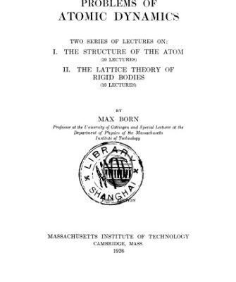 خرید و دانلود نسخه کامل کتاب Problems of Atomic Dynamics