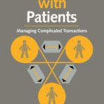 خرید و دانلود نسخه کامل کتاب Problems with Patients: Managing Complicated Transactions