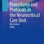 خرید و دانلود نسخه کامل کتاب Procedures and Protocols in the Neurocritical Care Unit