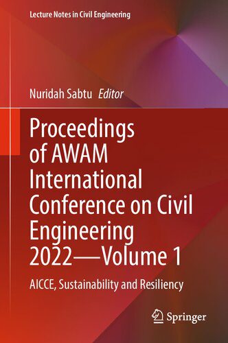 خرید و دانلود نسخه کامل کتاب Proceedings of AWAM International Conference on Civil Engineering 2022—Volume 1 : AICCE, Sustainability and Resiliency_68cebca663faa.jpeg خرید و دانلود نسخه کامل کتاب Proceedings of AWAM International Conference on Civil Engineering 2022—Volume 1 : AICCE, Sustainability and Resiliency