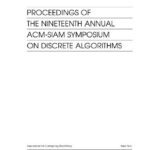 خرید و دانلود نسخه کامل کتاب Proceedings of the 19th Annual ACM-SIAM Symposium on Discrete Algorithms